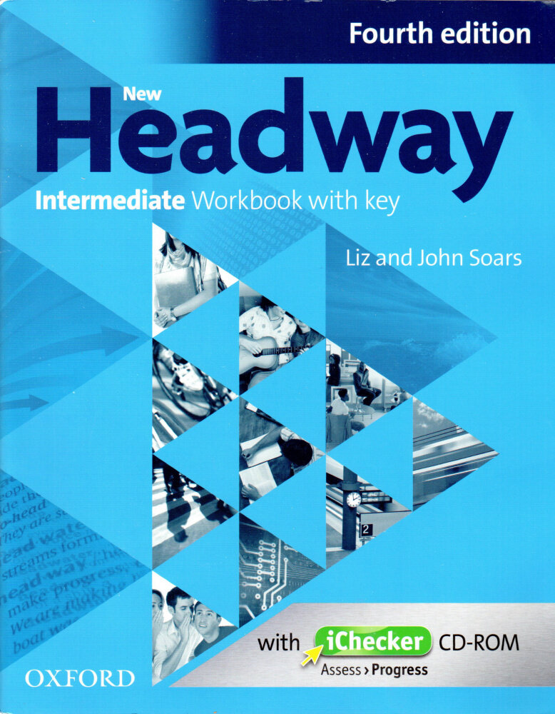 New Headway Intermediate Fourth Edition Workbook and iChecker with Key