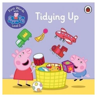 First Words with Peppa. Level 5. Tidying Up - фото №1