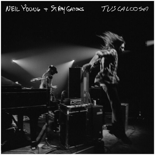 Винил 12” (LP) Neil Young Tuscaloosa (Live)