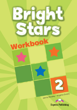 Bright stars 2. Workbook. Рабочая тетрадь