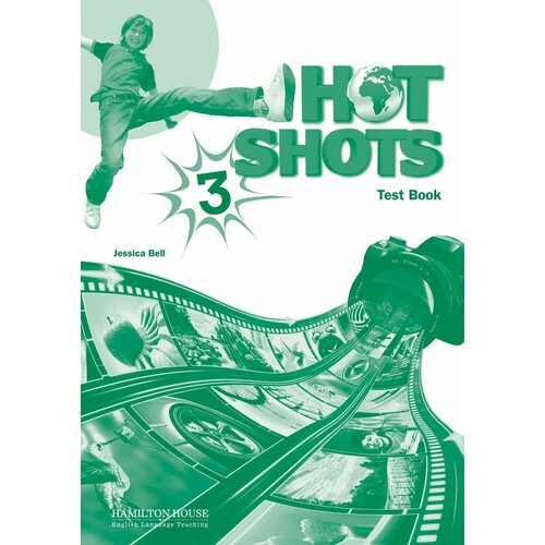 Hot Shots 3 Tests / Сборник тестов к учебнику английского языка Hot Shots 3