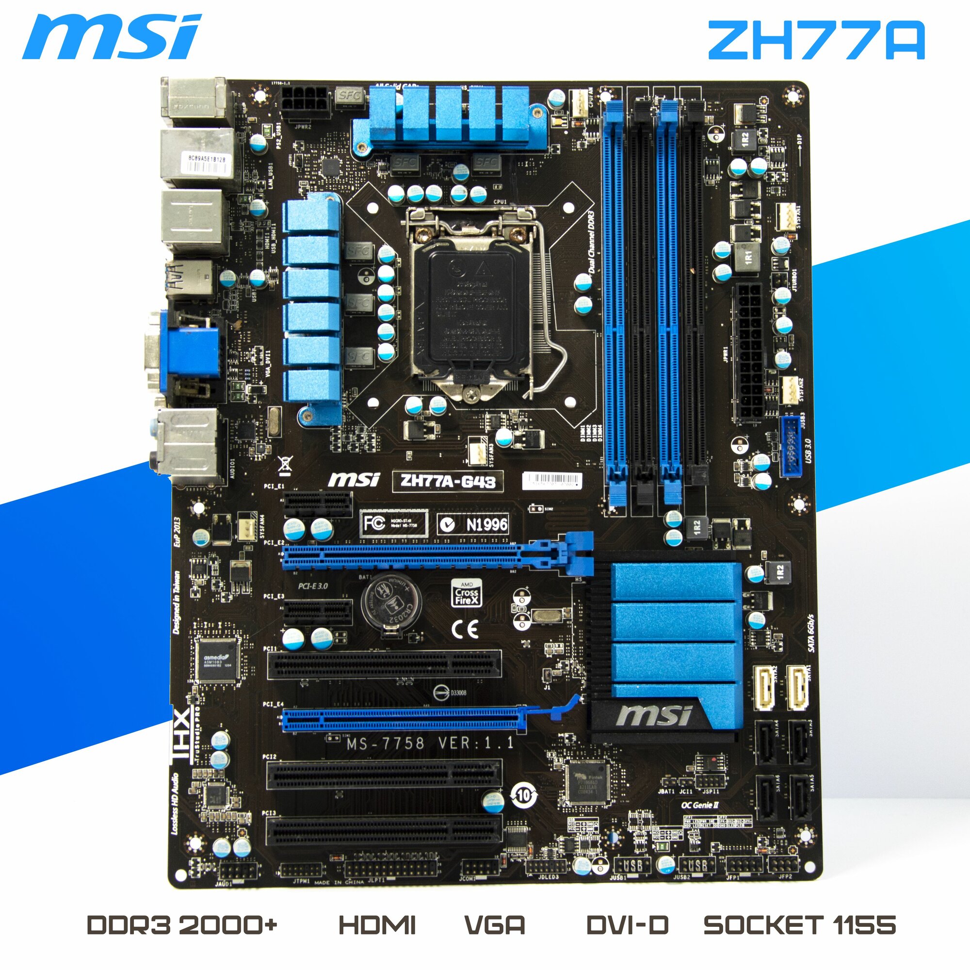 Материнская плата MSI ZH77A-G43 LGA1155 DDR3 HDMI VGA DVI-D ATX