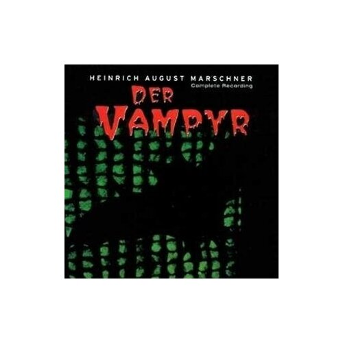 Marschner: Der Vampyr