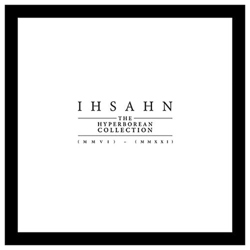 Ihsahn - The Hyperborean Collection (MMVI) - (MMXXI) [Ultra-Clear 9 LP Box Set]