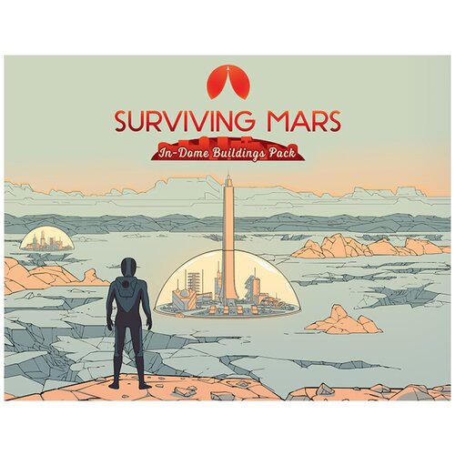 Surviving Mars: In-Dome Buildings Pack surviving mars green planet