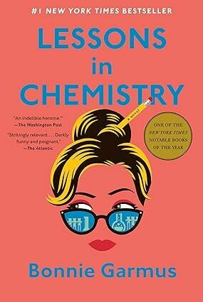 Lessons in Chemistry (Garmus Bonnie) - фото №2