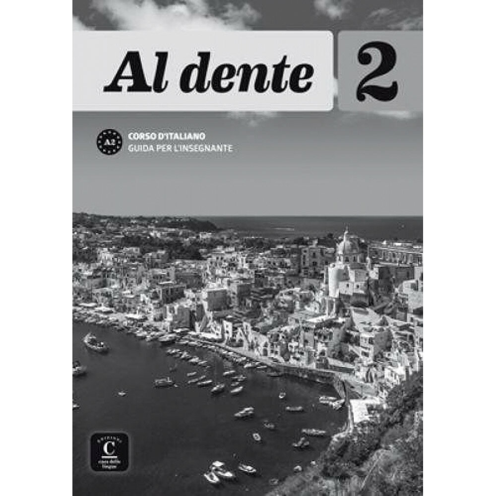 Книга Al dente 2. Guida per l’insegnante - фото №1