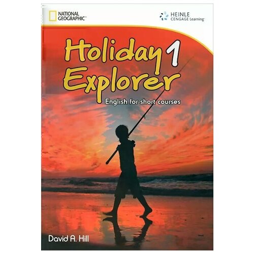 Holiday Explorer 1 with Audio CD: English for Short Courses (Holiday Explorer, English for short courses)