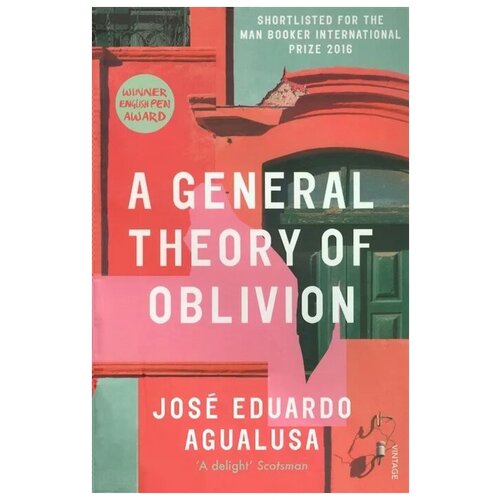 Agualusa J. "A General Theory of Oblivion"