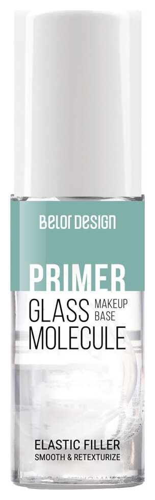 Праймер для лица Belor Design База под макияж GLASS MOLECULE - Белорусская косметика