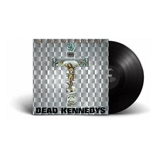 Виниловые пластинки, Audio Platter, DEAD KENNEDYS - In God We Trust (LP) виниловые пластинки uk dead kennedys mutiny on the bay 2lp