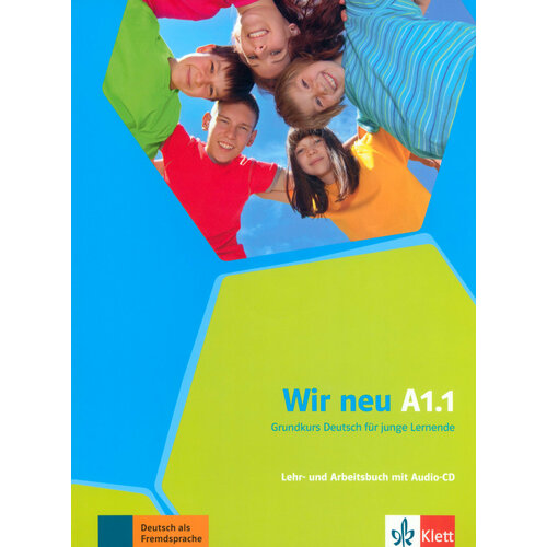 Wir neu. A1.1. Grundkurs Deutsch für junge Lernende. Lehr- und Arbeitsbuch (+CD) | Jenkins-Krumm Eva-Maria