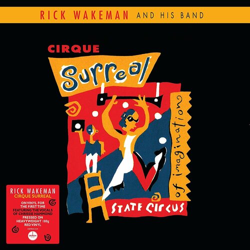 Wakeman Rick Виниловая пластинка Wakeman Rick Cirque Surreal wakeman rick виниловая пластинка wakeman rick red planet