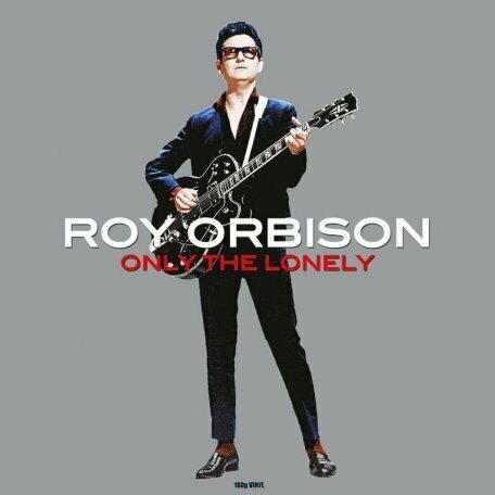 Виниловая пластинка ORBISON, ROY - Only The Lonely (180g Vinyl). 1 LP