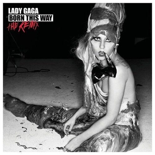 AUDIO CD LADY GAGA: Born This Way - The Remix (1 CD) audio cd lady gaga born this way the remix 1 cd