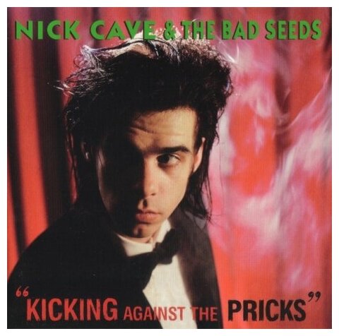 Компакт-Диски, MUTE, NICK CAVE  & THE BAD SEEDS - Kicking Against the Pricks (2009 Digital Remaster) (CD)