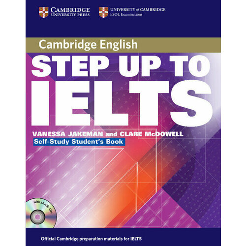 Step Up to IELTS Self-study Pack (Self-study Student's Book and Audio CDs (2))