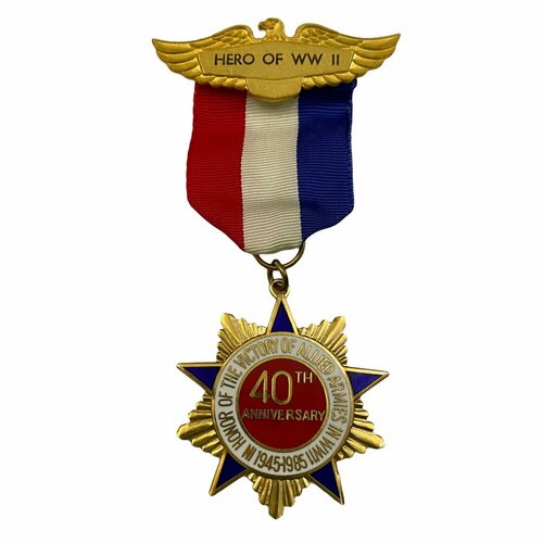 США, медаль Герою Второй мировой войны. В честь 40-летия победы 1985 г. сша медаль 50 лет со дня освобождения австрии во второй мировой войне 1995 г
