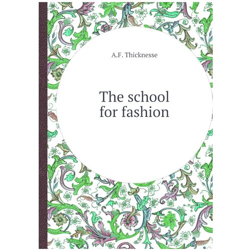 The school for fashion