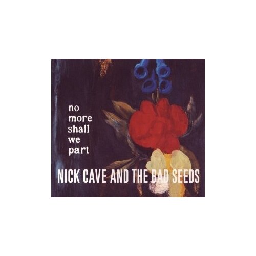 Компакт-диски, MUTE, NICK CAVE & THE BAD SEEDS - No More Shall We Part (2CD) nick cave and the bad seeds – no more shall we part 2lp