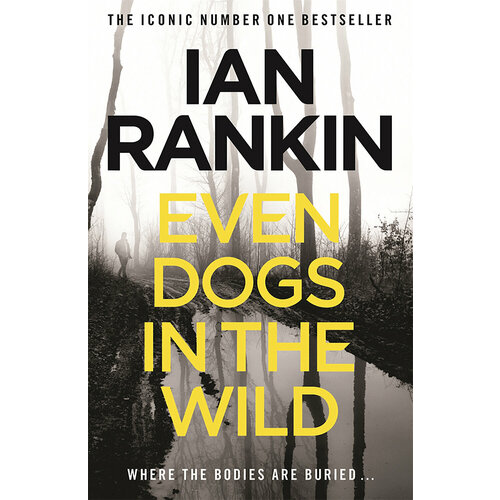 Even Dogs in the Wild | Rankin Ian