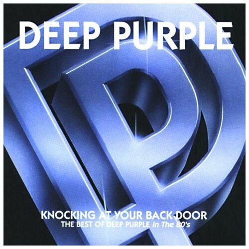 Deep Purple - Best Of: Knocking At Your Back Door