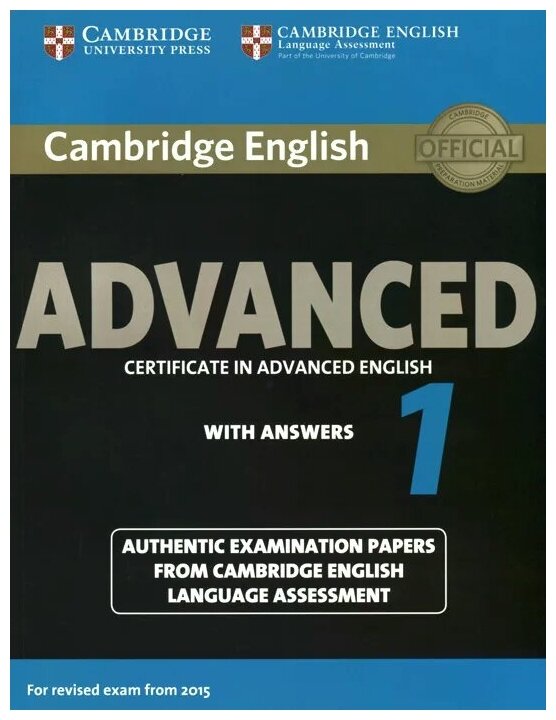 Cambridge English Advanced 1 (for revised exam 2015) Student's Book with Answers