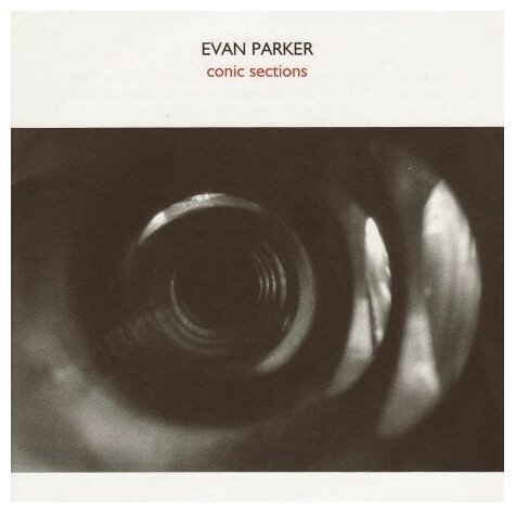 Компакт-Диски, psi, PARKER, EVAN - Conic Sections (CD)