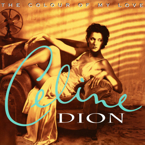 Dion Celine "Виниловая пластинка Dion Celine Colour Of My Love"