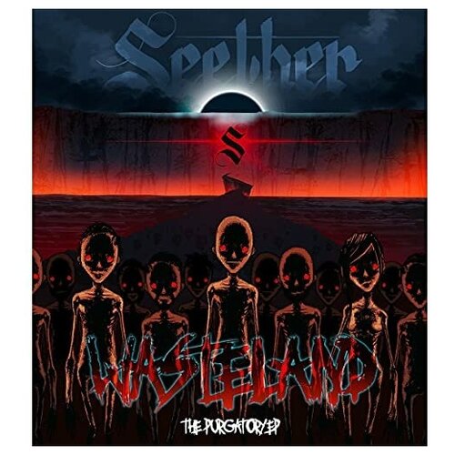 Виниловая пластинка Seether - Wasteland - The Purgatory EP. 1 LP виниловая пластинка seether wasteland the purgatory ep 0888072275225