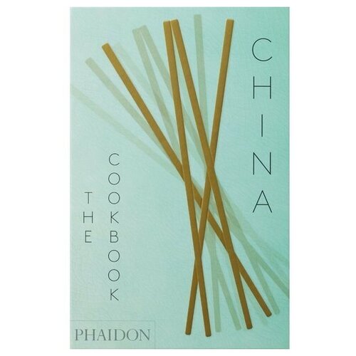 Kei Lum Chan. China: The Cookbook