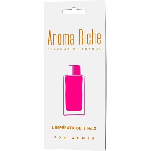 Ароматизатор AROMA RICHE Limperatrice №2 - 4 шт.