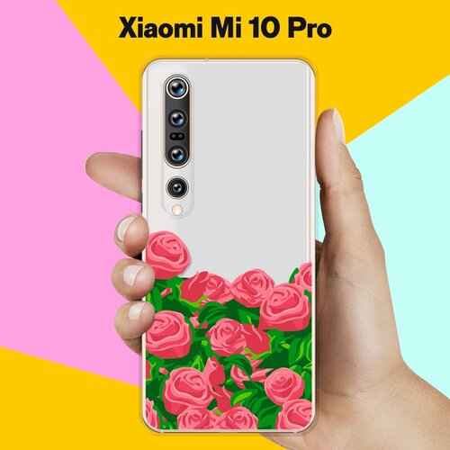 Силиконовый чехол Розы на Xiaomi Mi 10 Pro силиконовый чехол на xiaomi mi 10 pro сяоми ми 10 про случайный порядок прозрачный