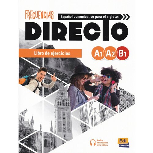 Frecuencias Directo A1-B1 Libro de ejercicios+ebook+Extension digital, рабочая тетрадь по испанскому языку для студентов и взрослых