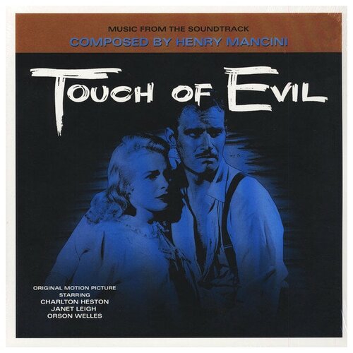 Печать зла - саундтрек к фильму (1958) - Henry Mancini - Touch Of Evil OST