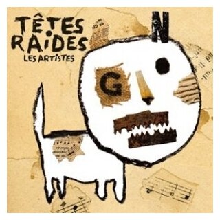 Компакт-Диски, tot Ou tard, TETES RAIDES - Les Artistes (EP) (CD)