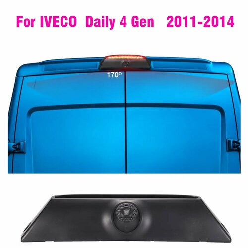 Автомобильная Водонепроницаемая камера заднего вида с стоп-сигналом HD камера заднего вида для IVECO Daily 4 Gen 2011-2014 3026₽