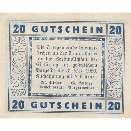 Австрия, Штайнеркирхен-ан-дер-Траун 20 геллеров 1914-1920 гг. австрия штайнеркирхен ан дер траун 20 геллеров 1914 1920 гг вид 2