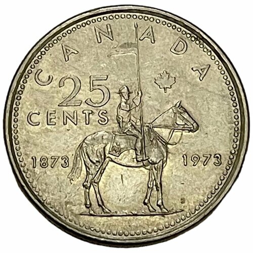Канада 25 центов 1973 г. (100 лет конной полиции Канады) канада 25 центов 2015 г 100 лет поэме на полях фландрии