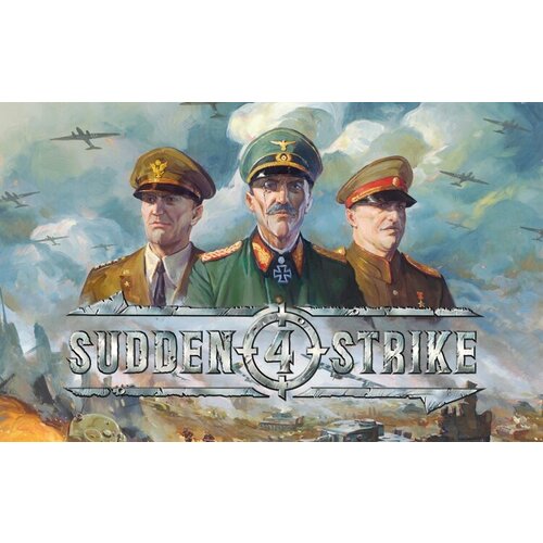 Sudden Strike 4 (Steam; PC; Регион активации РФ)