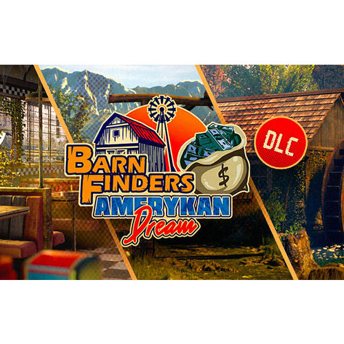 Barn Finders: Amerykan Dream (Steam; PC; Регион активации РФ)