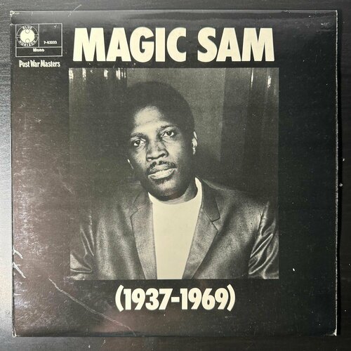 Виниловая пластинка Magic Sam - 1937-1969 (Англия 1970г.)