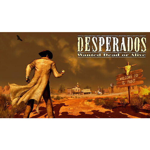 desperados wanted dead or alive Игра Desperados: Wanted Dead Or Alive для PC (STEAM) (электронная версия)