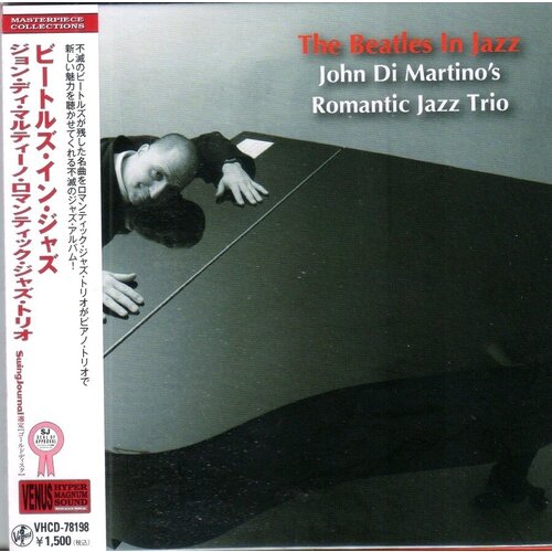 John Di Martino`s Romantic Jazz Trio-Beatles In Jazz [mini LP] Venus CD Japan (Компакт-диск 1шт)