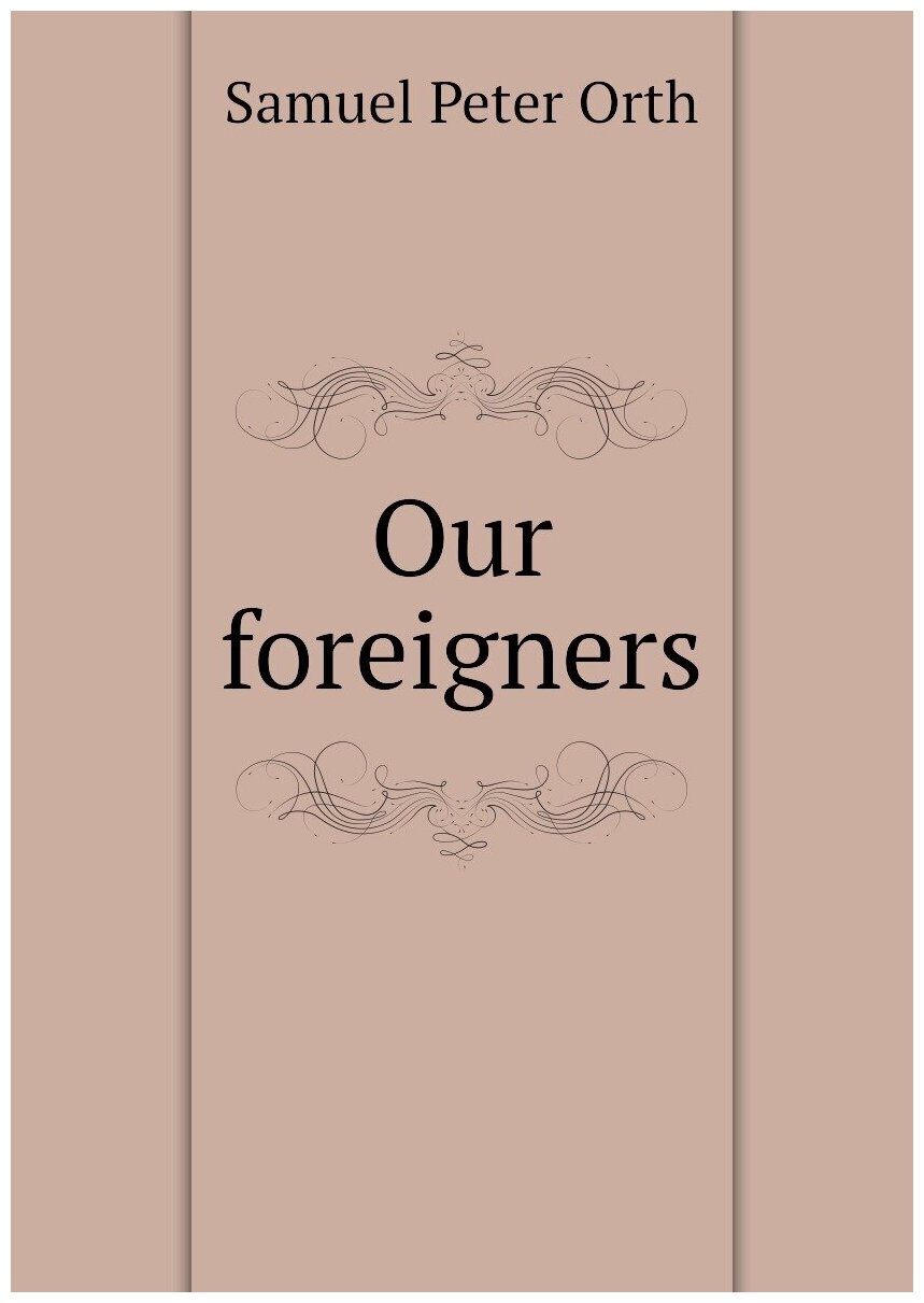 Our foreigners