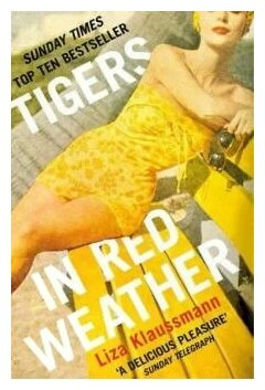 Tigers in Red Weather (Klaussmann Liza) - фото №1