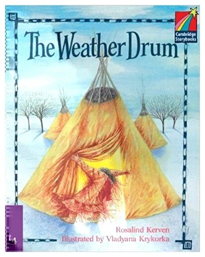 Cambridge Storybooks Level 4 The Weather Drum