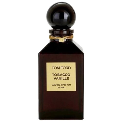 Tom Ford парфюмерная вода Tobacco Vanille, 250 мл, 300 г tom ford tobacco vanille парфюмерная вода 50 мл