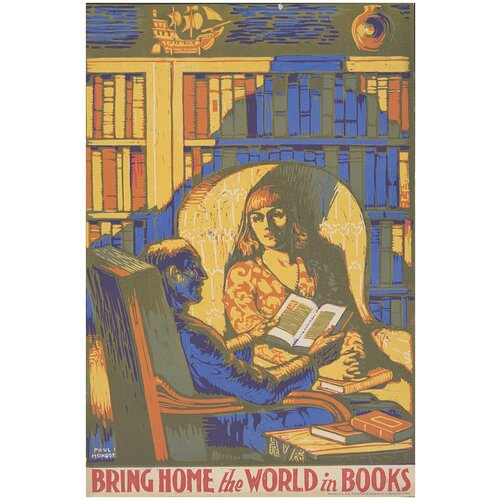 Постер / Плакат / Картина Книги - Принесите домой мир в книгах 50х70 см в подарочном тубусе