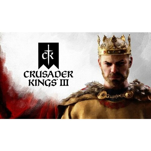 Игра Crusader Kings III Royal Edition для PC (STEAM) (электронная версия) crusader kings iii royal edition